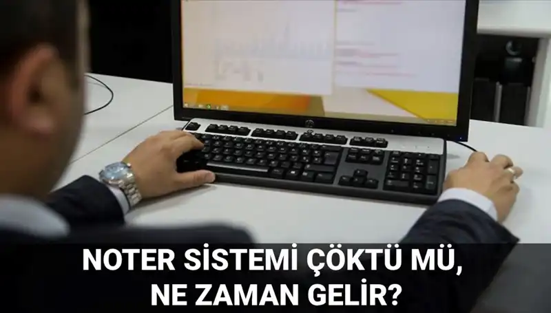 Noter Sistemi Çöktü Mü? Erişim Sorunlarının Arkasında Ne Var?