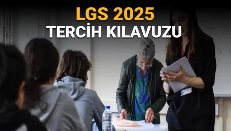 LGS Tercihleri Başlıyor: Öğrenciler İçin Aşama Aşama Kılavuz