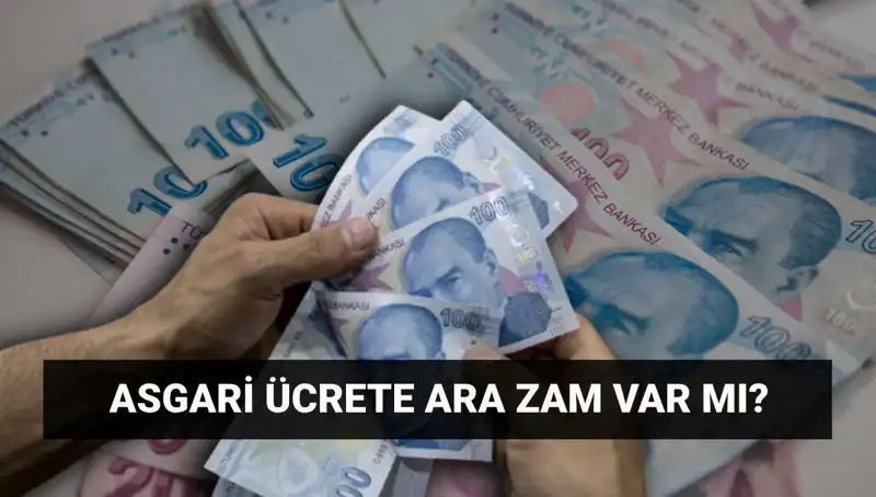 Temmuz'da Asgari Ücrete Ara Zam Olacak mı? İşte Beklentiler!