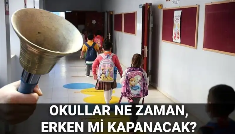 2025-2026 Eğitim Yılı Okul Kapanış Tarihleri ve Yaz Tatili Detayları