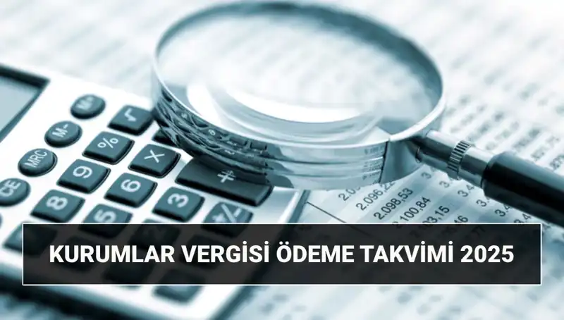 2025'te Kurumlar Vergisi Oranı Hakkında Bilmeniz Gerekenler
