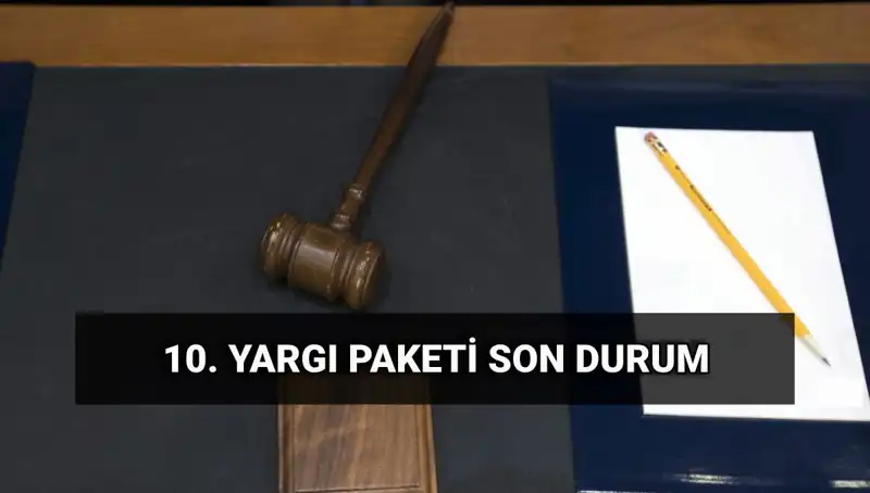 Yargı Reformu 2025: Yeni Yargı Paketi ile Hukuk Sistemindeki Değişiklikler